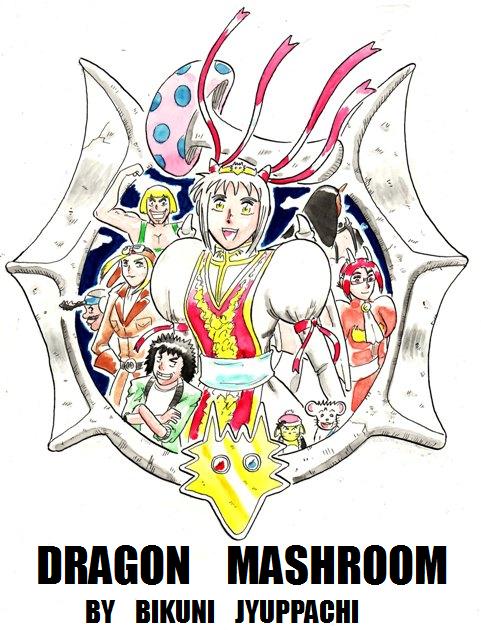 DRAGON MASHROOM